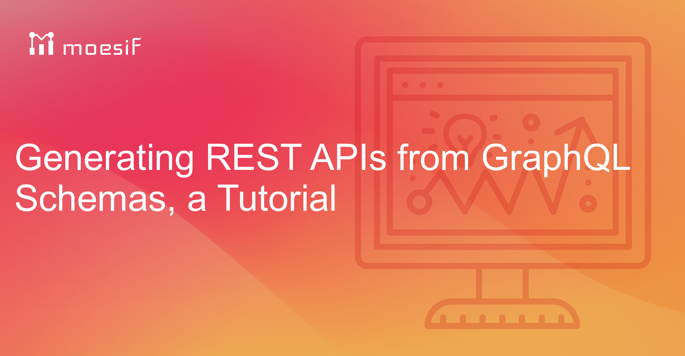 Generating REST APIs from GraphQL Schemas, a Tutorial | Moesif Blog