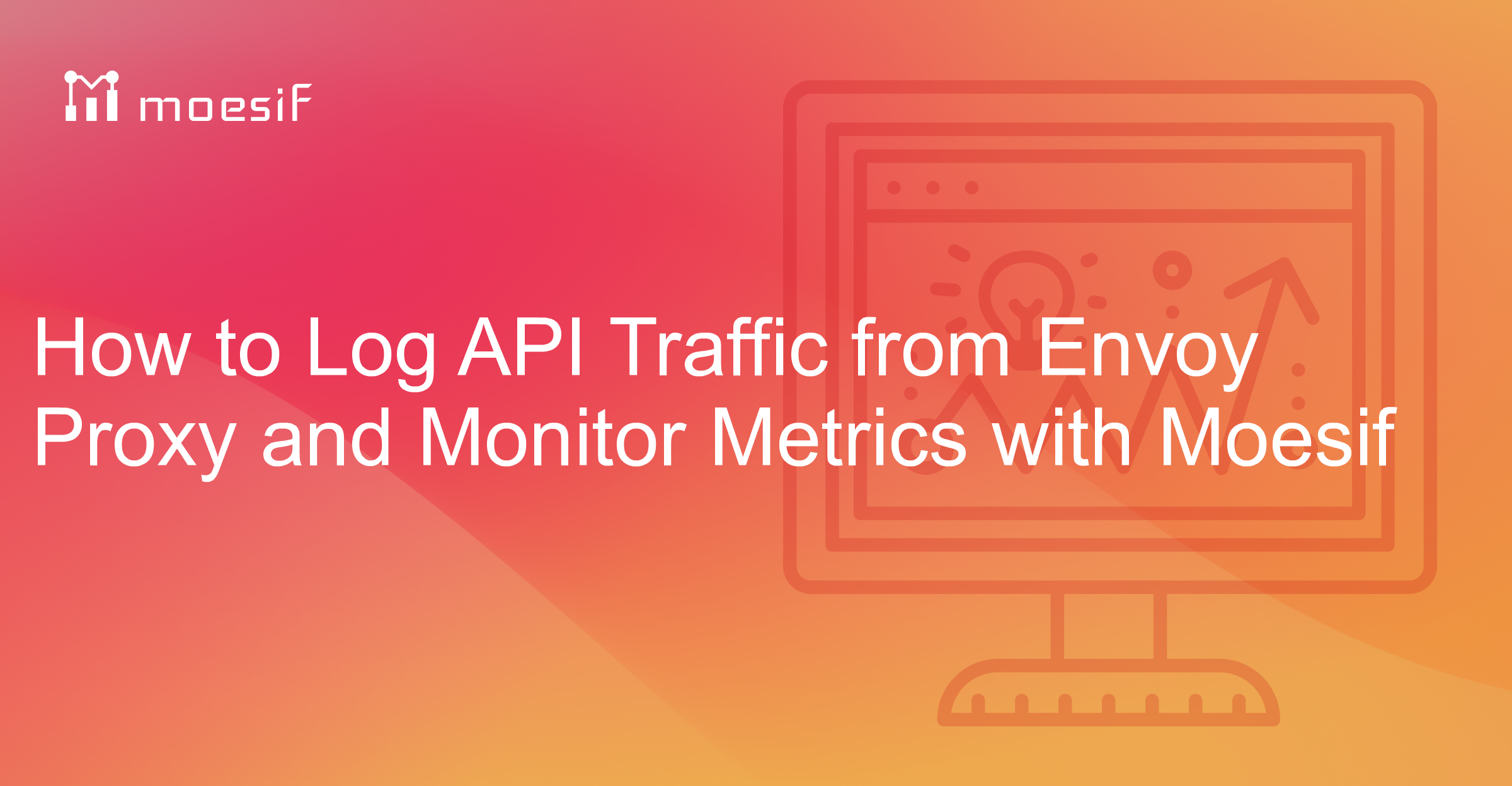 Api Taffic Monitoring Graph How to Log API Traffic from Envoy Proxy and Monitor Metrics with Moesif ...