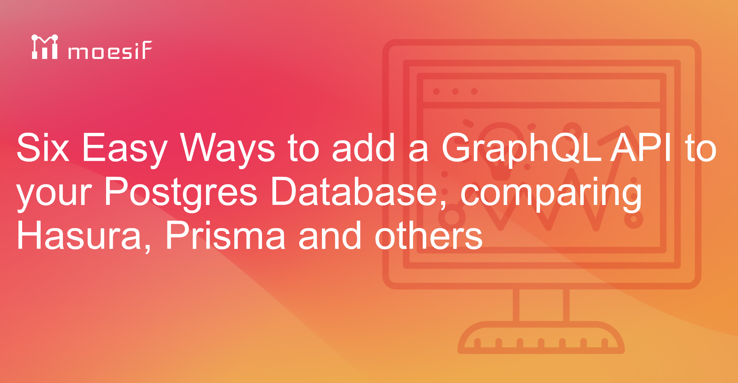 Six Easy Ways to add a GraphQL API to your Postgres Database, comparing ...