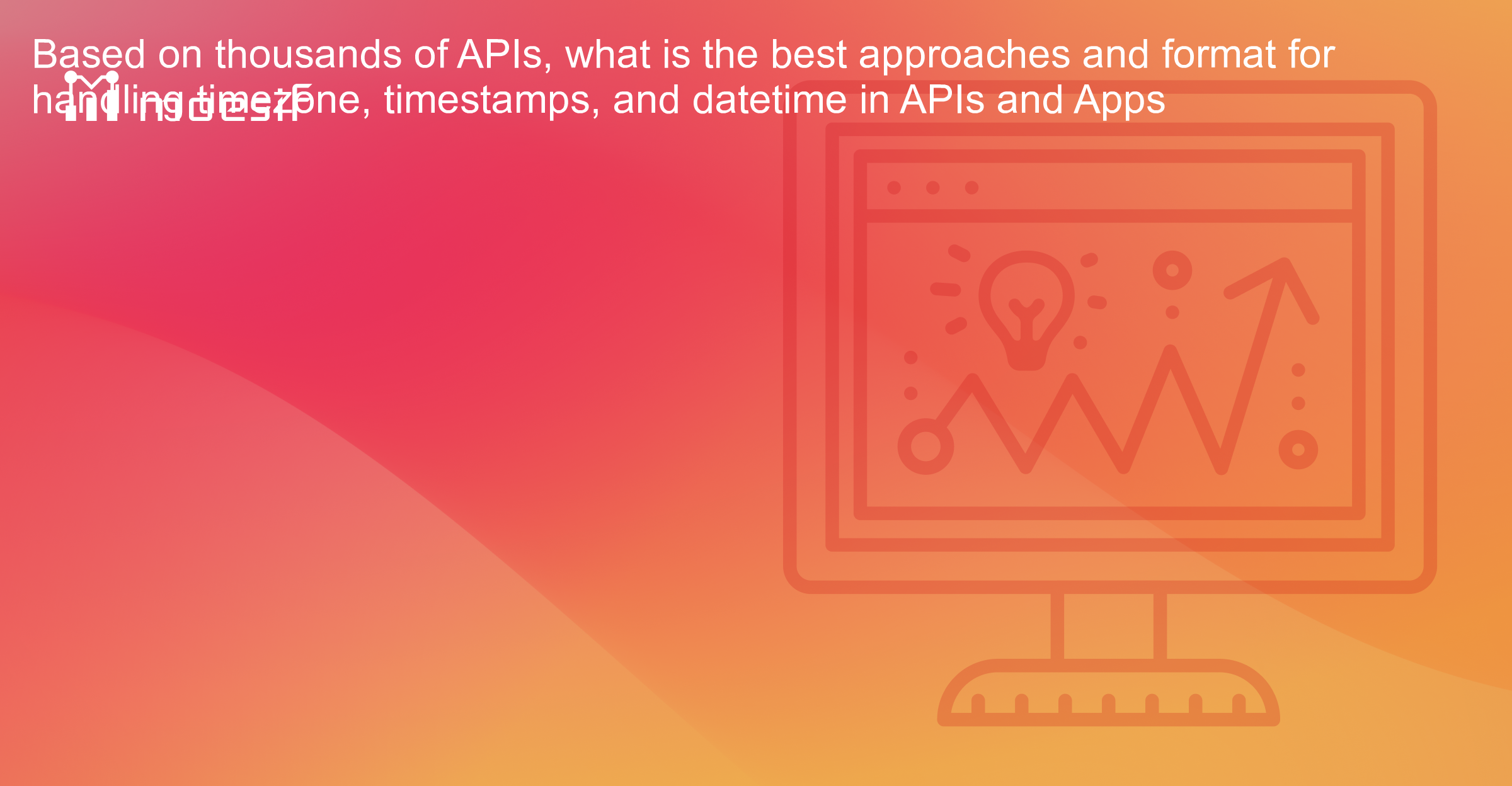 Based on thousands of APIs, what is the best approaches and format for ...