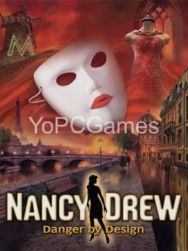 nancy drew: danger by design pc game