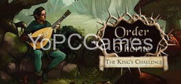 the order of the thorne: the king's challenge pc game