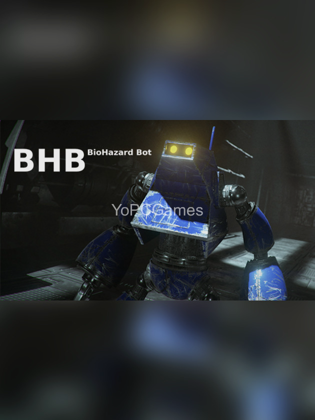 bhb: biohazard bot pc