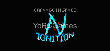 carnage in space: ignition poster